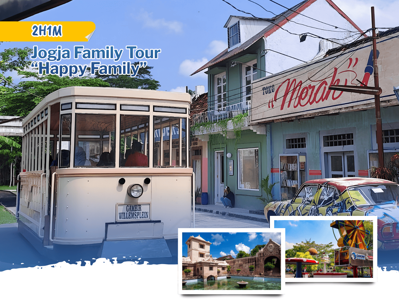 2H1M Jogja Family Tour “Happy Family”