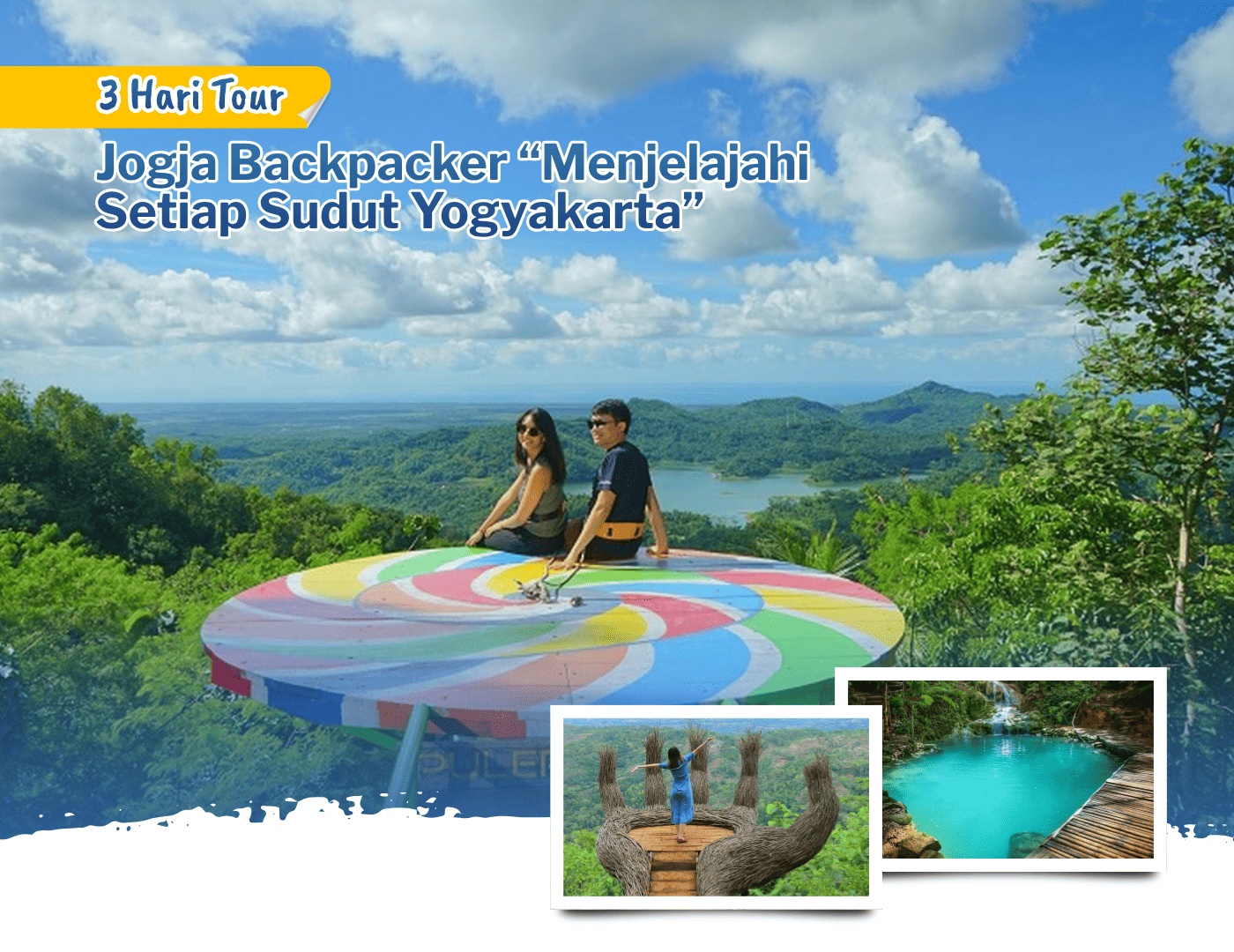 3 Hari Tour Jogja Backpacker “Menjelajahi Setiap Sudut Yogyakarta”