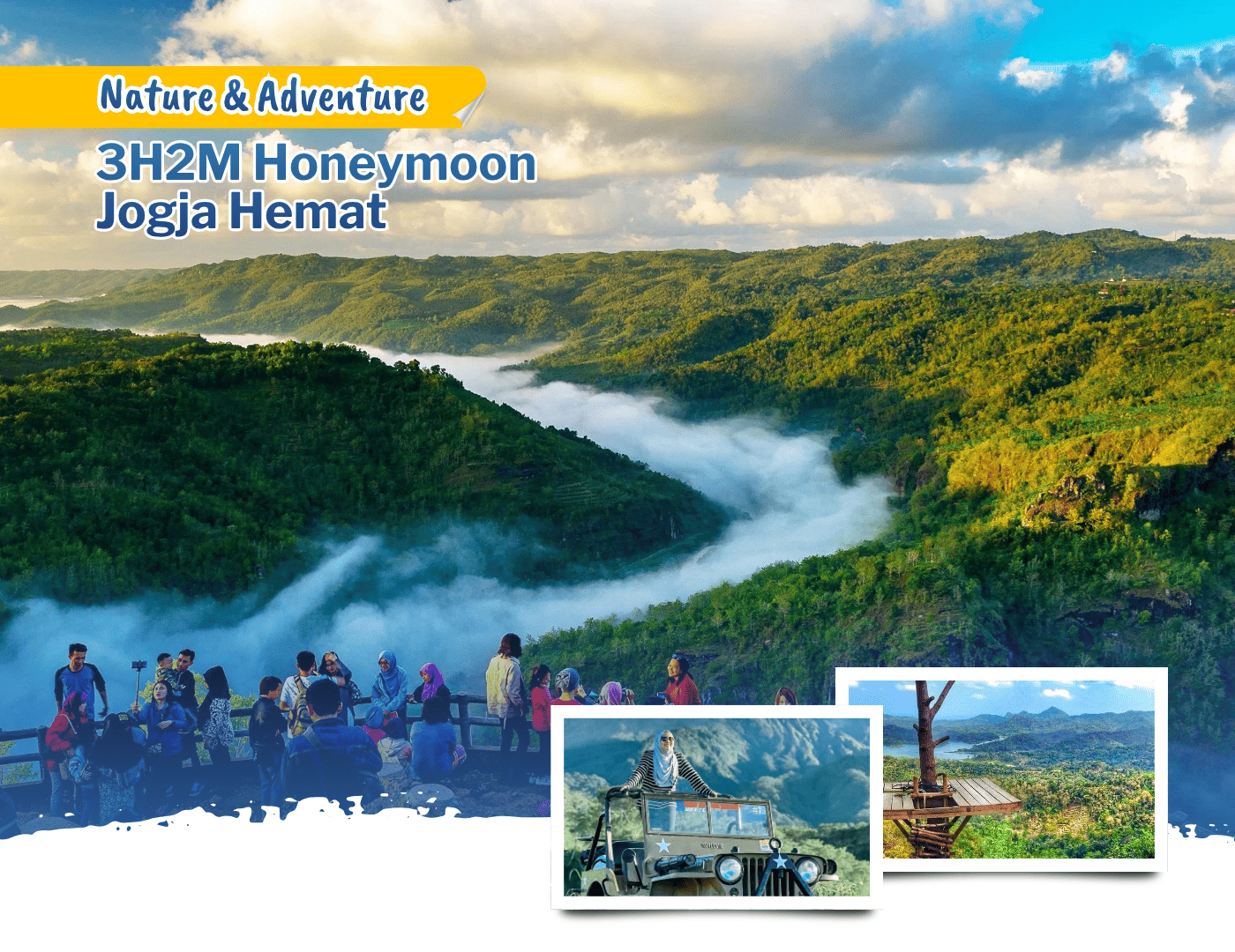 3H2M Honeymoon Jogja Hemat, Nature & Adventure