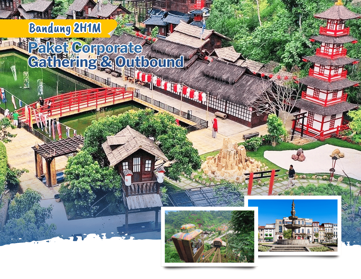 Bandung 2 Hari 1 Malam Paket Corporate Gathering & Outbound