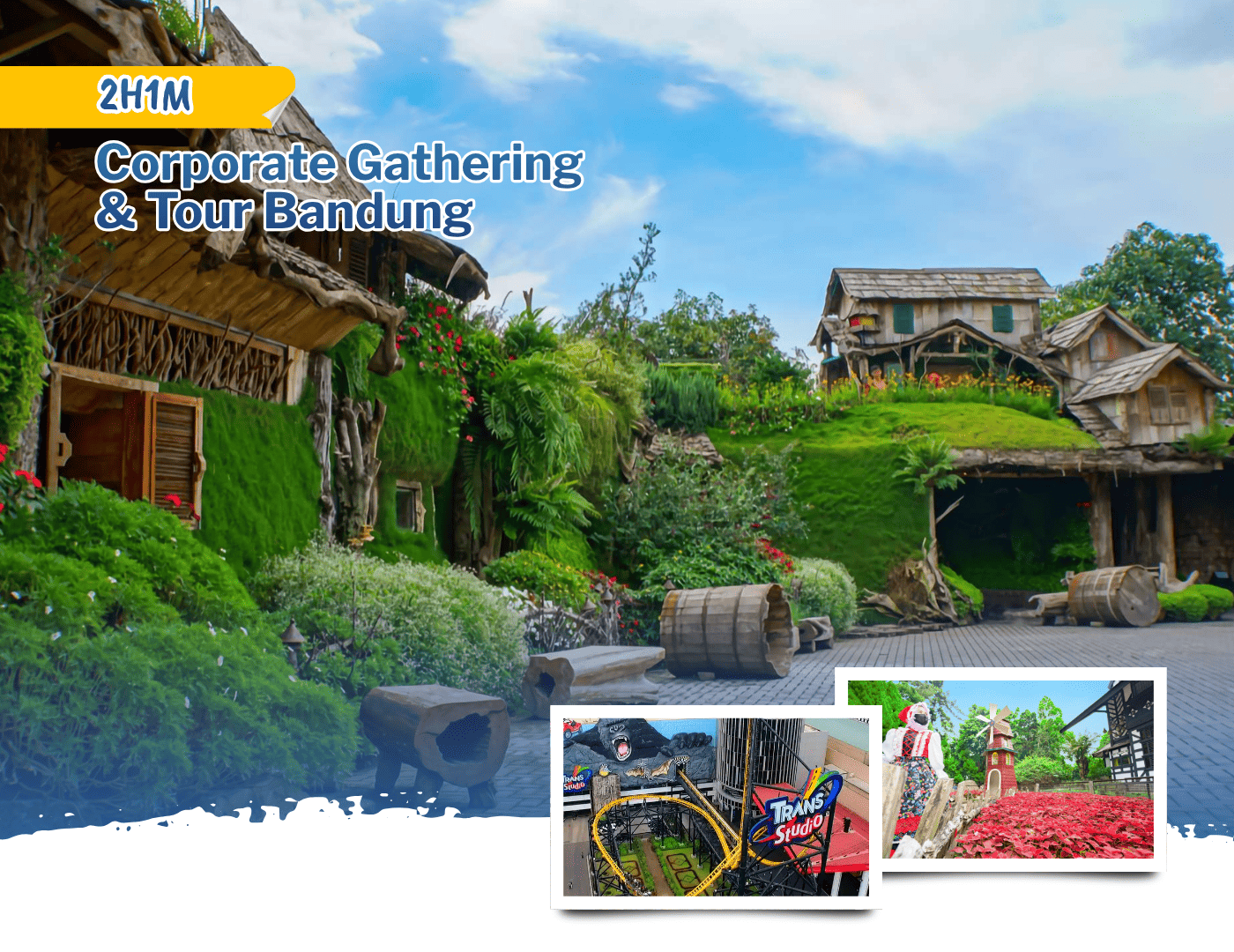 Corporate Gathering & Tour Bandung 2 Hari 1 Malam