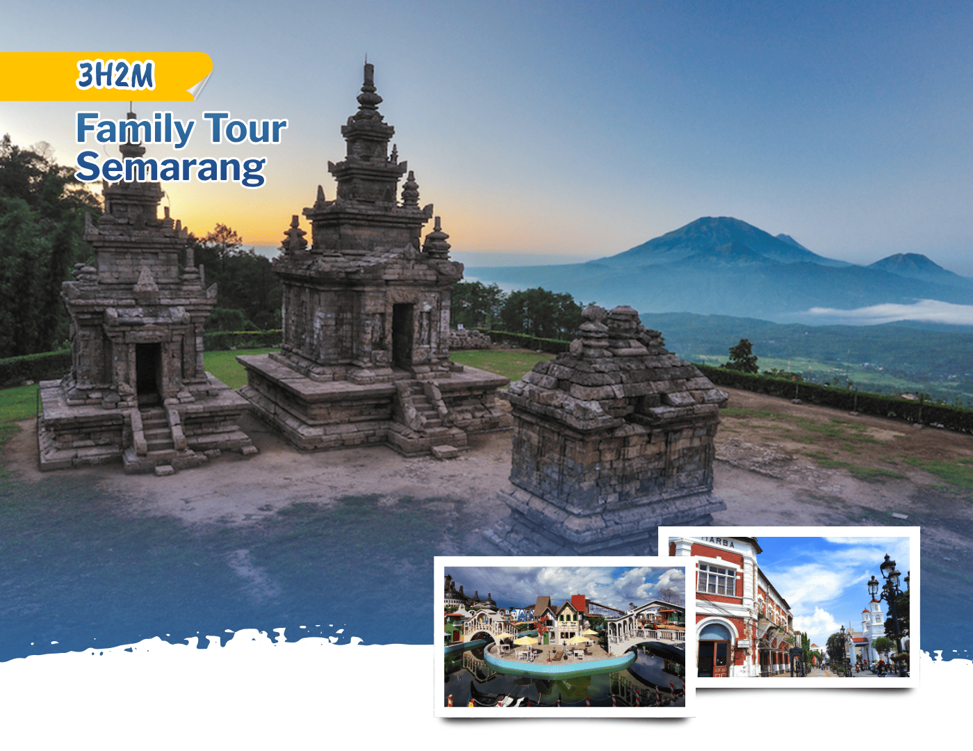Family Tour Semarang 3H2M