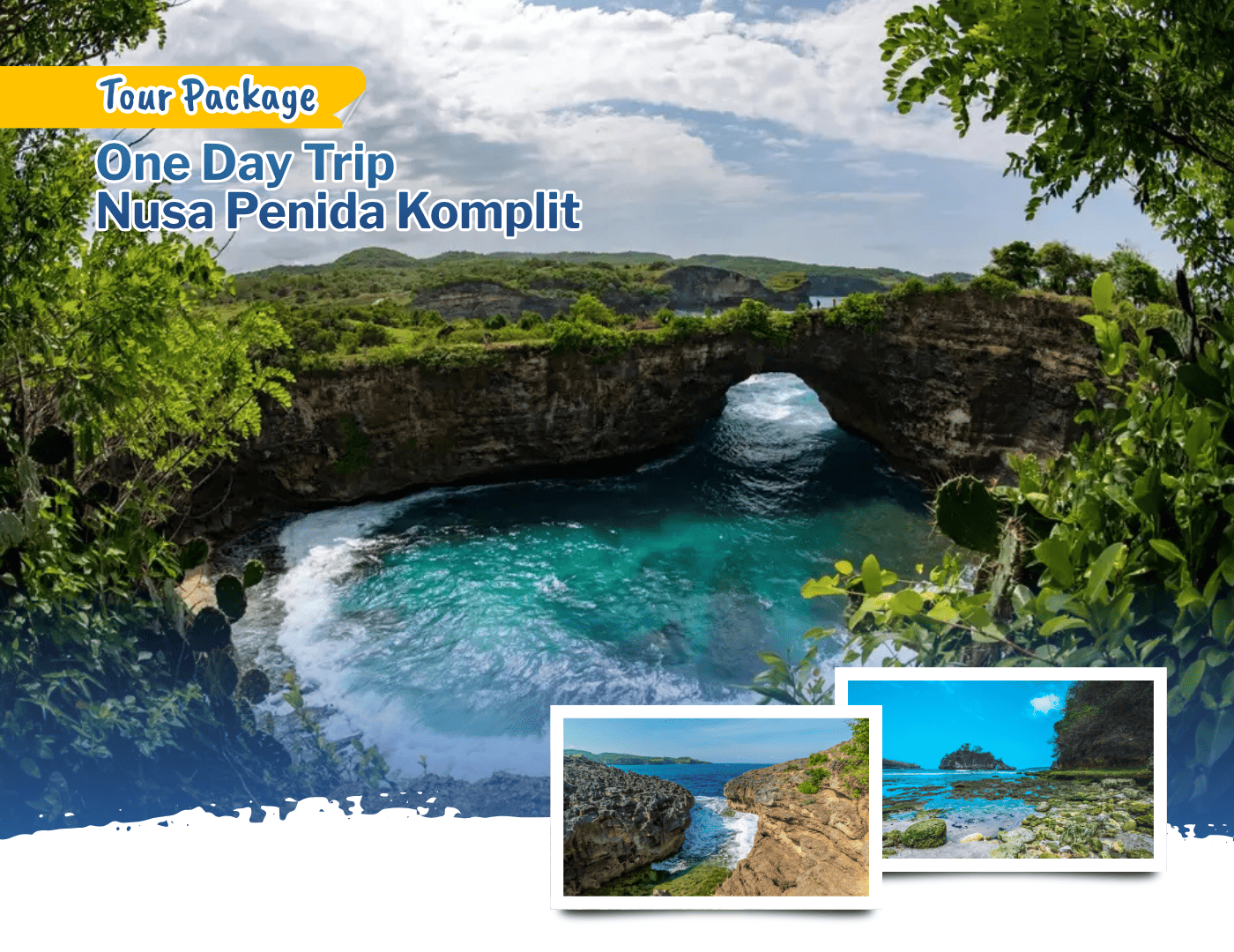 One Day Trip Nusa Penida Komplit – Tour Package