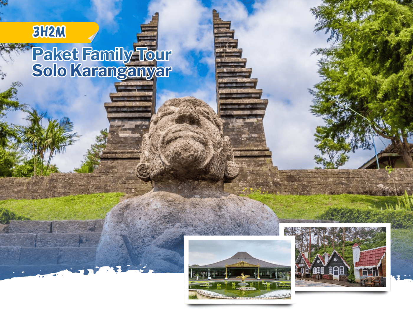 Paket Family Tour Solo Karanganyar – 3 Hari 2 Malam
