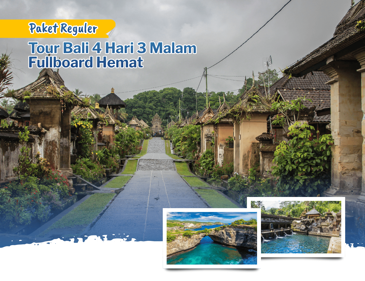 Paket Reguler Tour Bali 4 Hari 3 Malam Fullboard Hemat