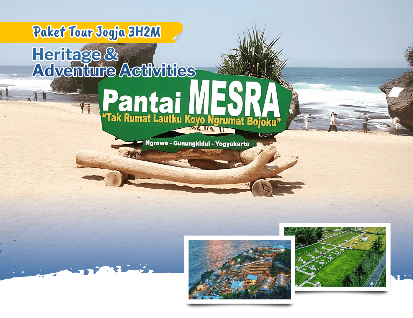 Paket Tour Jogja 3H2M - Heritage & Adventure Activities