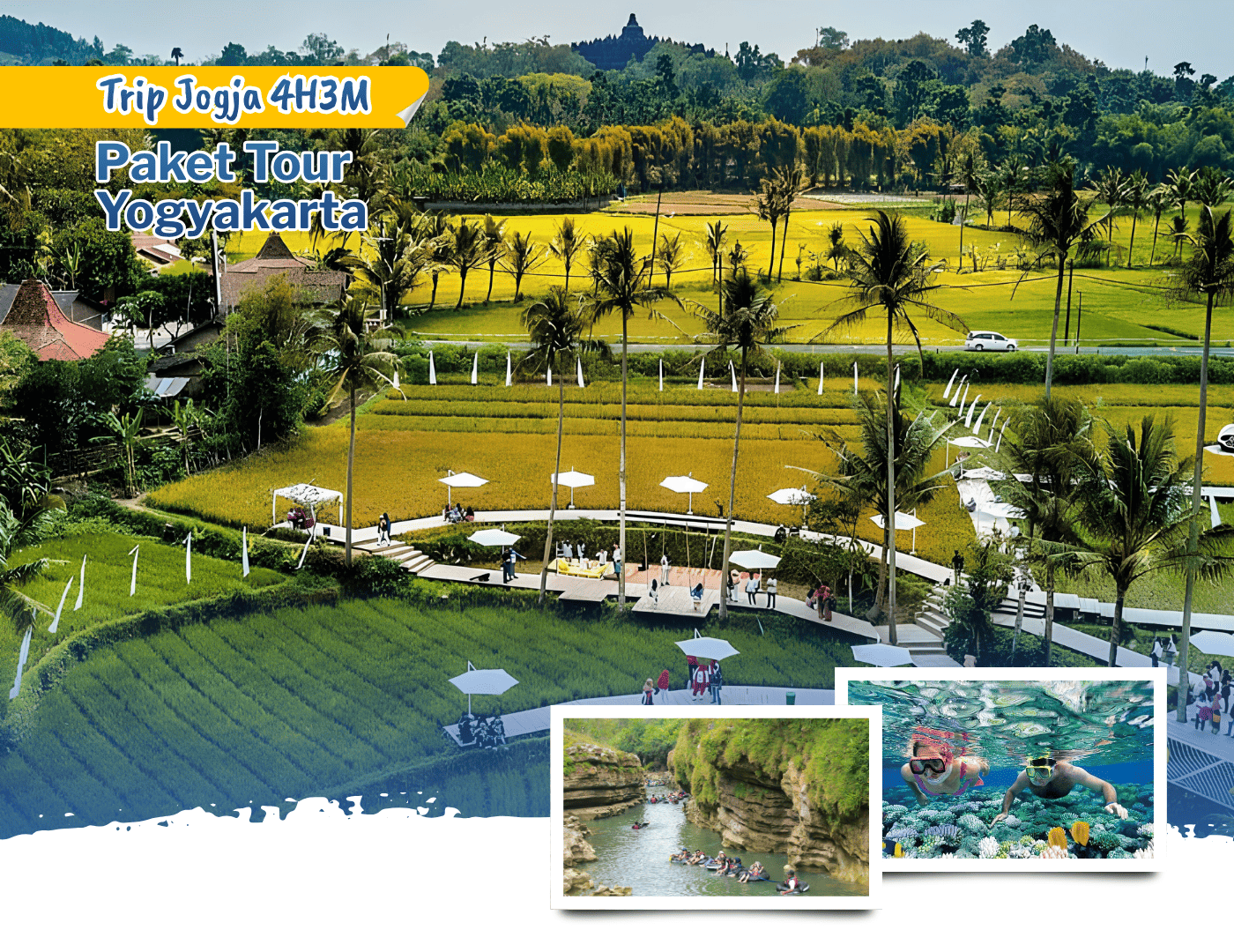 Paket Tour Yogyakarta – Trip Jogja 4H3M