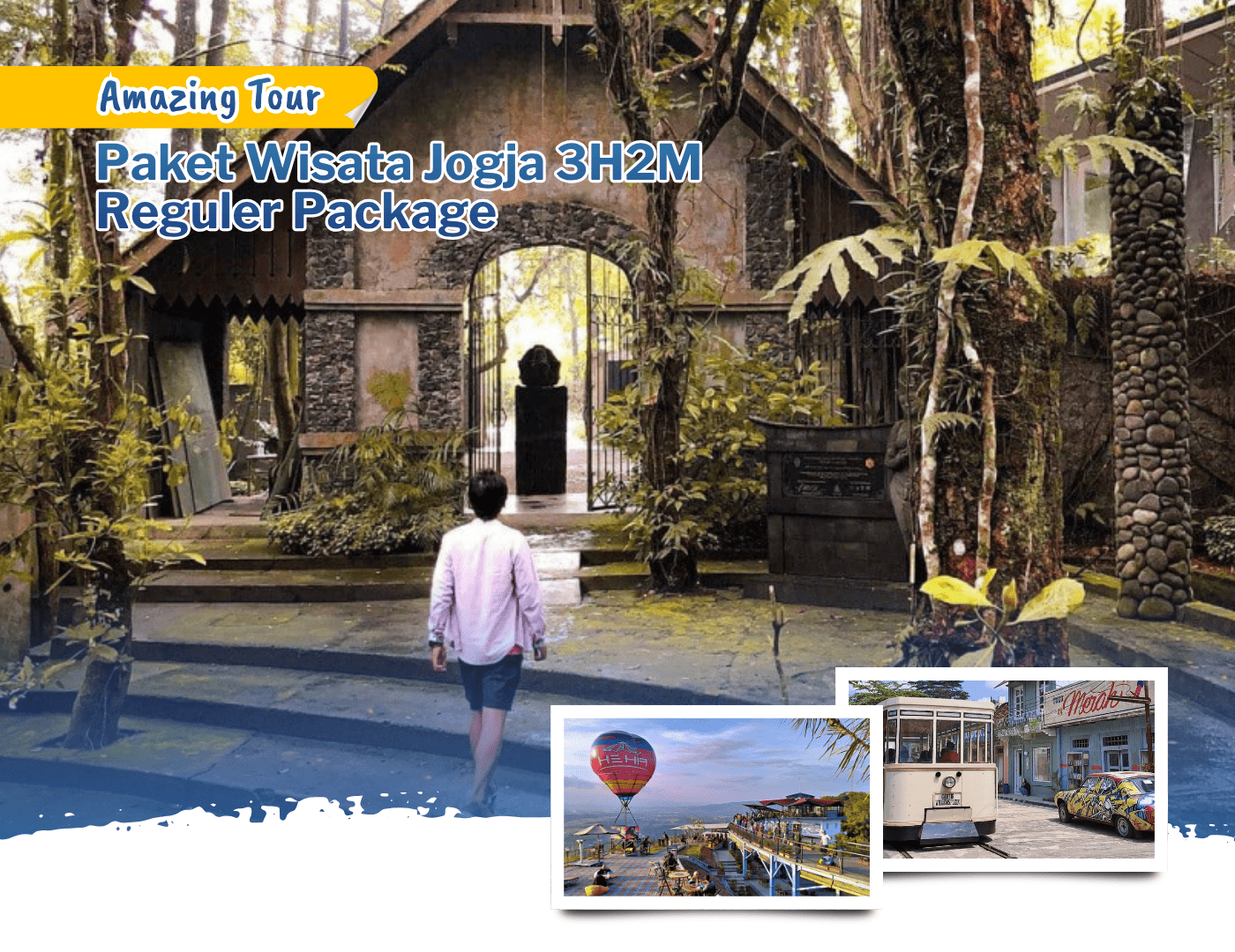 Paket Wisata Jogja 3H2M Reguler Package - Amazing Tour