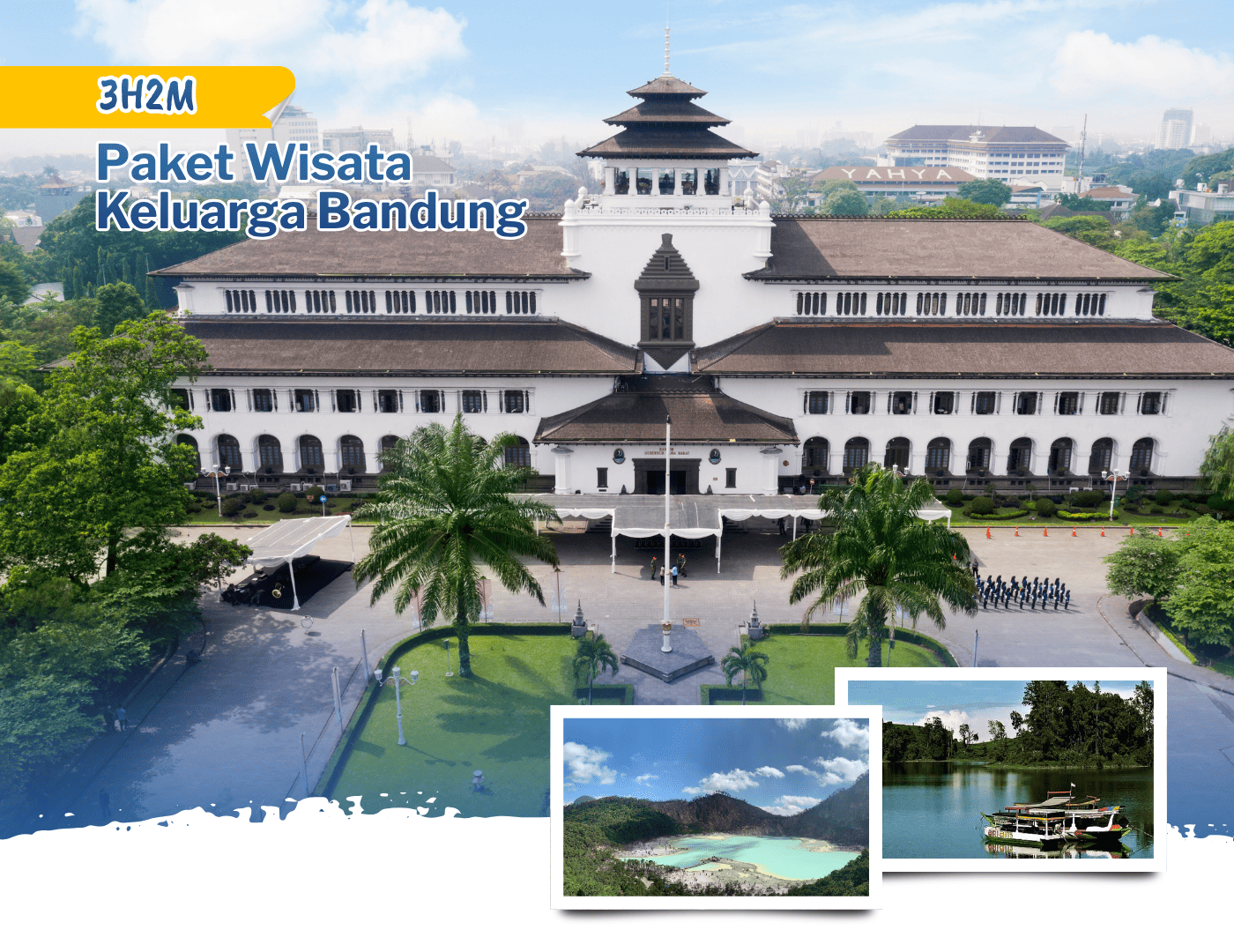 Paket Wisata Keluarga Bandung 3 Hari 2 Malam