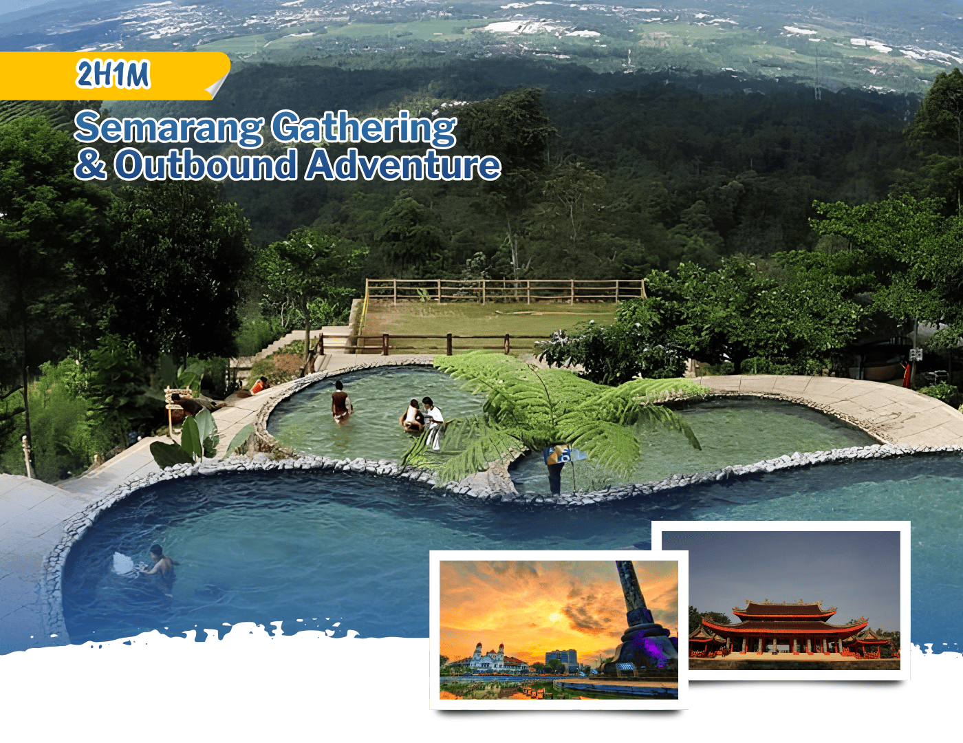 Semarang Gathering & Outbound Adventure 2H1M