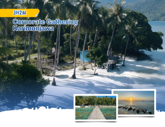 Corporate Gathering Karimunjawa 3 Hari 2 Malam