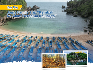 One Day Jogja Family Trip “Kembali ke Alam Bersama Keluarga”