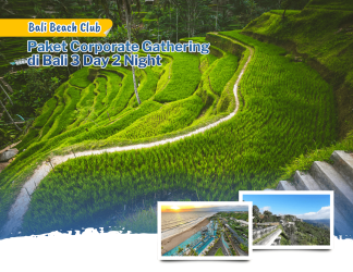 Paket Corporate Gathering di Bali 3 Day 2 Night – Bali Beach Club