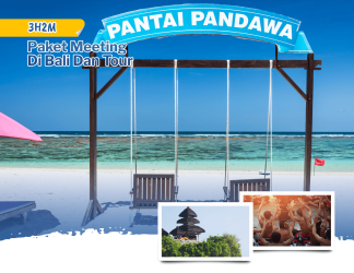 Paket Meeting Di Bali Dan Tour 3 Hari 2 Malam