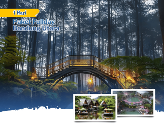Paket Tour Bandung Utara 1 Hari