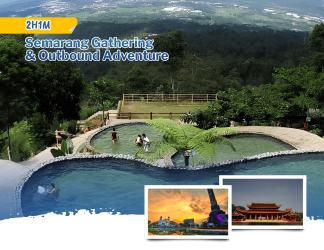 Semarang Gathering & Outbound Adventure 2H1M