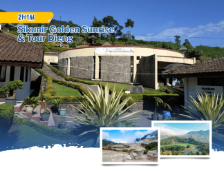 Sikunir Golden Sunrise & Tour Dieng 2 Hari 1 Malam